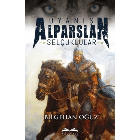 Uyanış Alparslan Selçuklular Bilgehan Oğuz