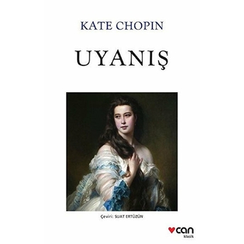 Uyanış Kate Chopin