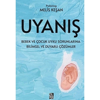 Uyanış Melis Keşan