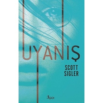 Uyanış Scott Sigler