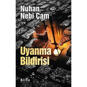 Uyanma Bildirisi Nuhan Nebi Çam