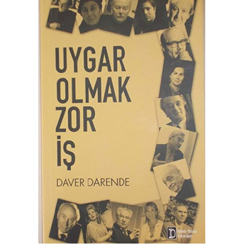 Uygar Olmak Zor Iş