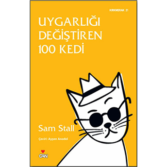 Uygarlığı Değiştiren 100 Kedi Sam Stall