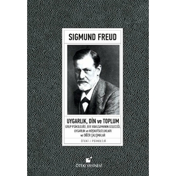 Uygarlık, Din Ve Toplum (Ciltli) Sigmund Freud