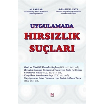 Uygulamada Hırsızlık Suçları Ali Parlar