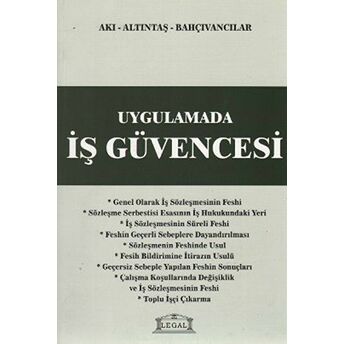 Uygulamada Iş Güvencesi Erol Akı