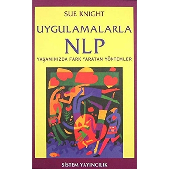 Uygulamalarla Nlp Sue Knight