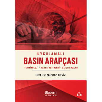 Uygulamalı Basın Arapçası Nurettin Ceviz