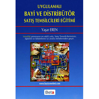 Uygulamalı Bayi Ve Distribütör Satış Temsilcileri Eğitimi Yaşar Eren