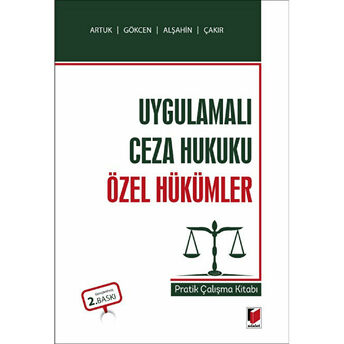 Uygulamalı Ceza Hukuku Özel Hükümler Pratik Çalışma Kitabı Kolektif