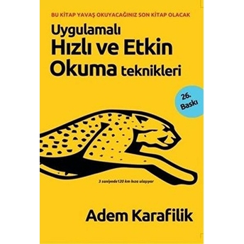 Uygulamalı Hızlı Ve Etkin Okuma Teknikleri Adem Karafilik