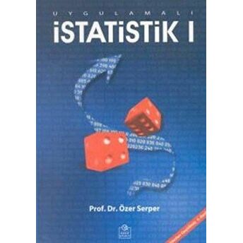 Uygulamalı Istatistik 1 Özer Serper