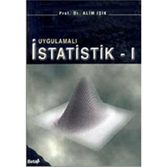 Uygulamalı Istatistik - I