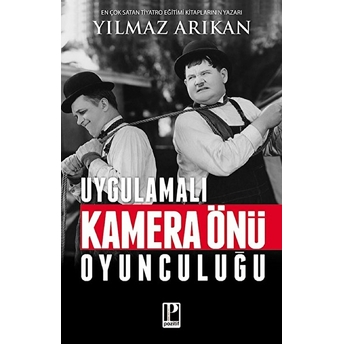 Uygulamalı Kamera Önü Oyunculuğu Yılmaz Arıkan