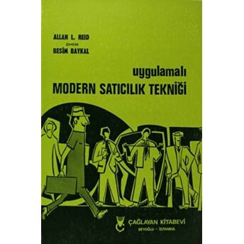 Uygulamalı Modern Satıcılık Tekniği Allan L. Reid