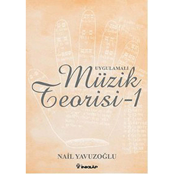 Uygulamalı Müzik Teorisi 1 Nail Yavuzoğlu