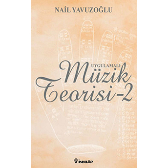 Uygulamalı Müzik Teorisi 2 Nail Yavuzoğlu