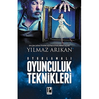 Uygulamalı Oyunculuk Teknikleri Yılmaz Arıkan