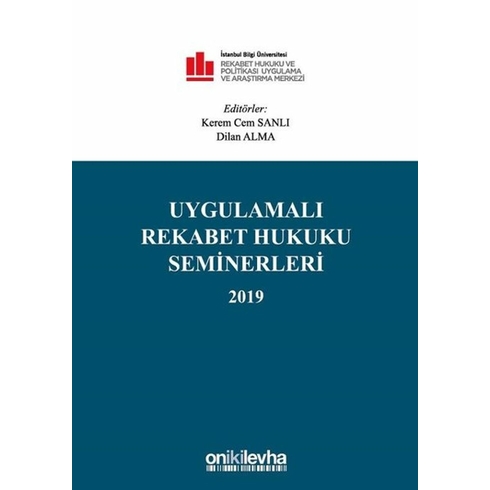 Uygulamalı Rekabet Hukuku Seminerleri 2019 - Kerem Cem Sanlı