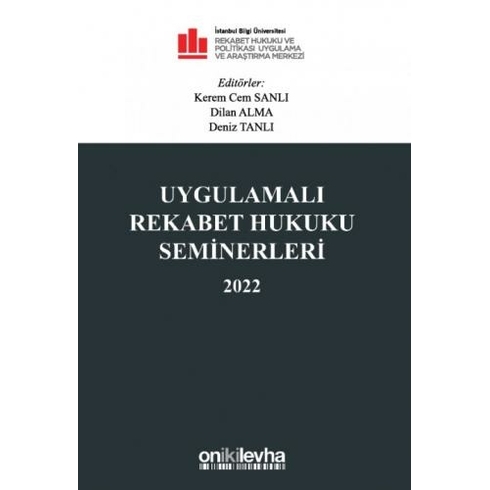 Uygulamalı Rekabet Hukuku Seminerleri 2022