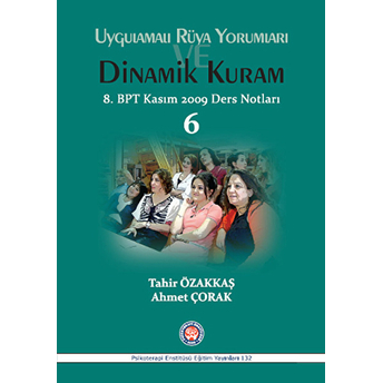 Uygulamalı Rüya Yorumları Dinamik Kuram