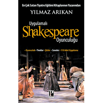 Uygulamalı Shakespeare Oyunculuğu Yılmaz Arıkan