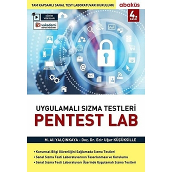 Uygulamalı Sızma Testleri Pentest Lab Ecir Uğur Küçüksille