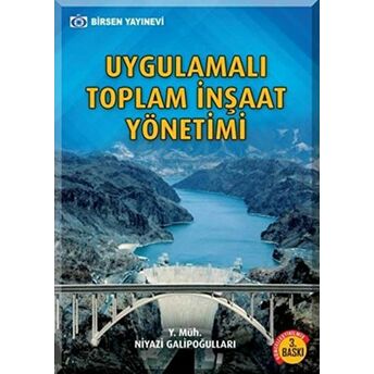 Uygulamalı Toplam Inşaat Yönetimi Niyazi Galipoğulları