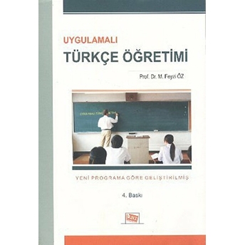 Uygulamalı Türkçe Öğretimi-M. Feyzi Öz