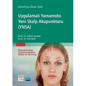 Uygulamalı Yamamoto Yeni Skalp Akupunkturu (Ynsa) - Dorothea Zeise