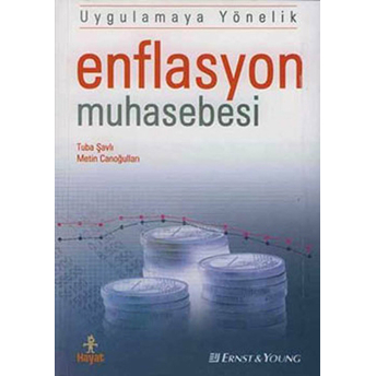 Uygulamaya Yönelik Enflasyon Muhasebesi Metin Canoğulları