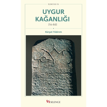 Uygur Kağanlığı (744-840) Kürşat Yıldırım