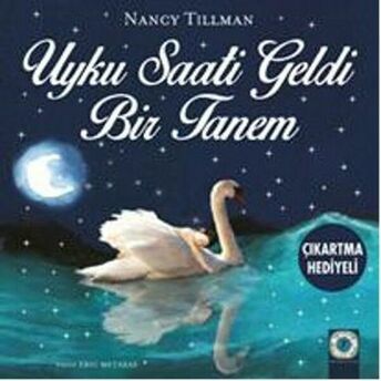 Uyku Saati Geldi Bir Tanem Nancy Tillman