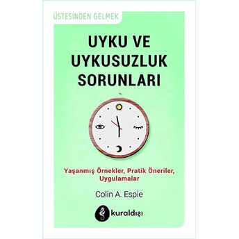 Uyku Ve Uykusuzluk Sorunları Colin A. Espie