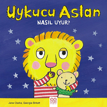 Uykucu Aslan Nasıl Uyur? Jane Clarke