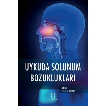 Uykuda Solunum Bozuklukları Süreyya Yılmaz