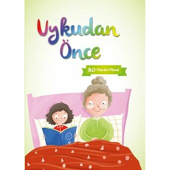 Uykudan Önce 80 Kısa Masal (Yeşil) Ayça Atçı