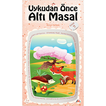 Uykudan Önce Altı Masal Kitap 2 - Utangaç Tilki Bella Toprak