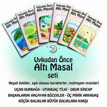 Uykudan Önce Altı Masal Seti (6 Kitap) Bella Toprak