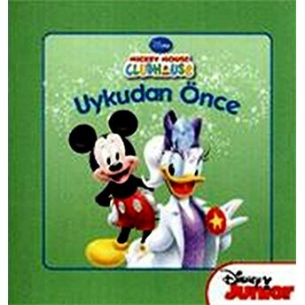 Uykudan Önce - Mickey Mouse Club House Kolektif