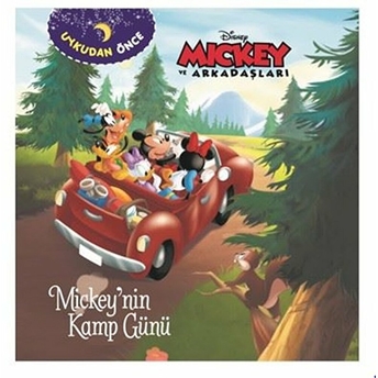 Uykudan Önce - Mickey'nin Kamp Günü Kolektif