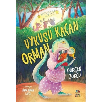 Uykusu Kaçan Orman Gökçen Zorcu