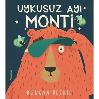 Uykusuz Ayı Monti Duncan Beedie