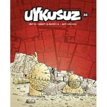 Uykusuz Dergisi Cilt: 35 Sayı: 433-455 Komisyon