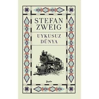 Uykusuz Dünya Stefan Zweig