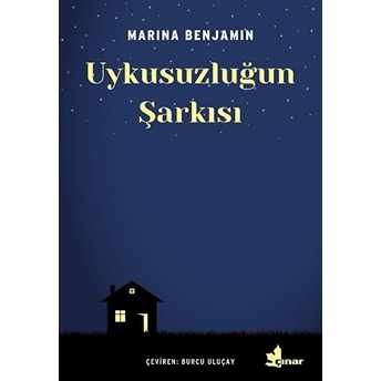 Uykusuzluğun Şarkısı Marina Benjamin