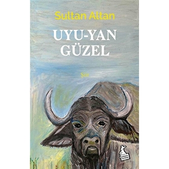 Uyu-Yan Güzel Sultan Altan