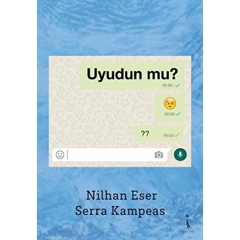 Uyudun Mu? - Serra Kampeas