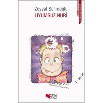 Uyumsuz Nuri Zeyyat Selimoğlu