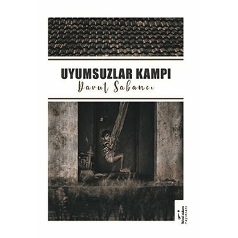 Uyumsuzlar Kampı - Kolektif